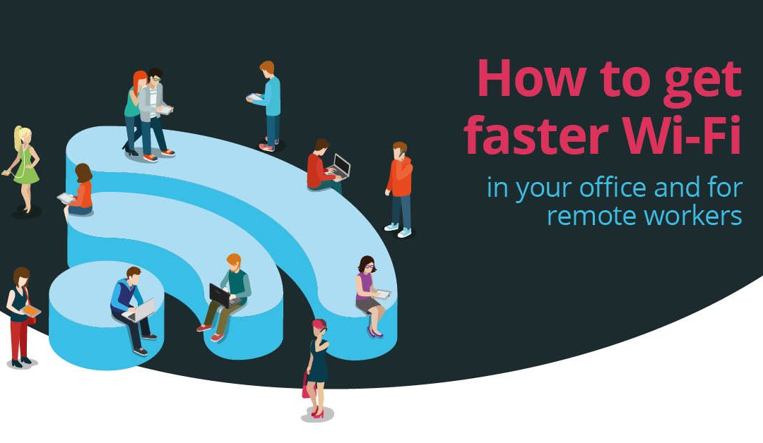 Struggling with slow Wi-Fi speeds in the office or working from home? Our latest guide has all the info to speed up your Wi-Fi